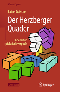 Buch: Der Herzberger Quader – Geometrie spielerisch verpackt