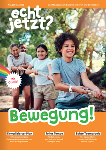 Klassensatz: Magazin echt jetzt? – Ausgabe 6 „Bewegung!“  (30x PRINT)